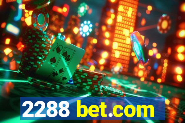 2288 bet.com